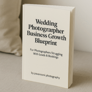Wedding Photographer Business Growth Blueprint – Get More Leads & Bookings in 10 Days